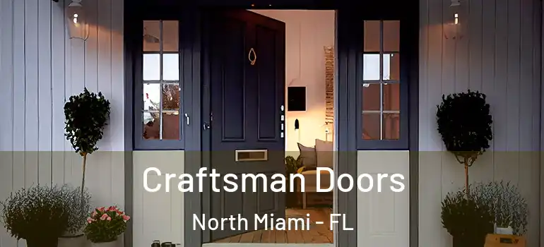  Craftsman Doors North Miami - FL